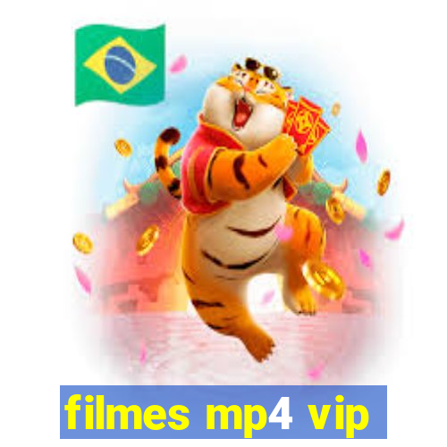 filmes mp4 vip